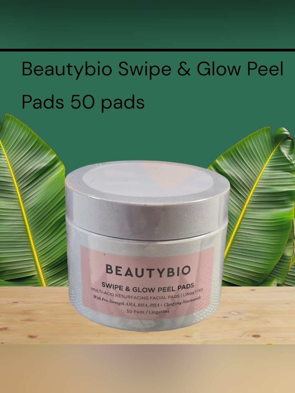 Beautybio Swipe & Glow Peel Pads Exfoliant AHA/BHA/PHA 50ct Face/Neck New Sealed